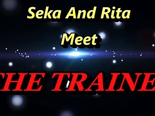 Seka and Rita Meet The multiracial Trainer